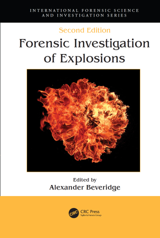 Cover image: Forensic Investigation of Explosions 2nd edition 9780367778200