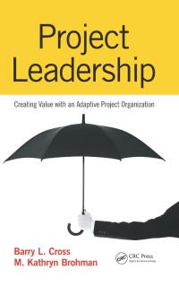 Imagen de portada: Project Leadership 1st edition 9781482216301