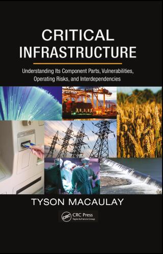 صورة الغلاف: Critical Infrastructure 1st edition 9781420068351