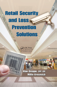 表紙画像: Retail Security and Loss Prevention Solutions 1st edition 9781420090062