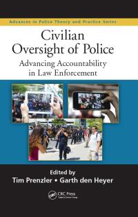 صورة الغلاف: Civilian Oversight of Police 1st edition 9780367869694