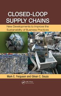 Cover image: Closed-Loop Supply Chains 1st edition 9781420095258
