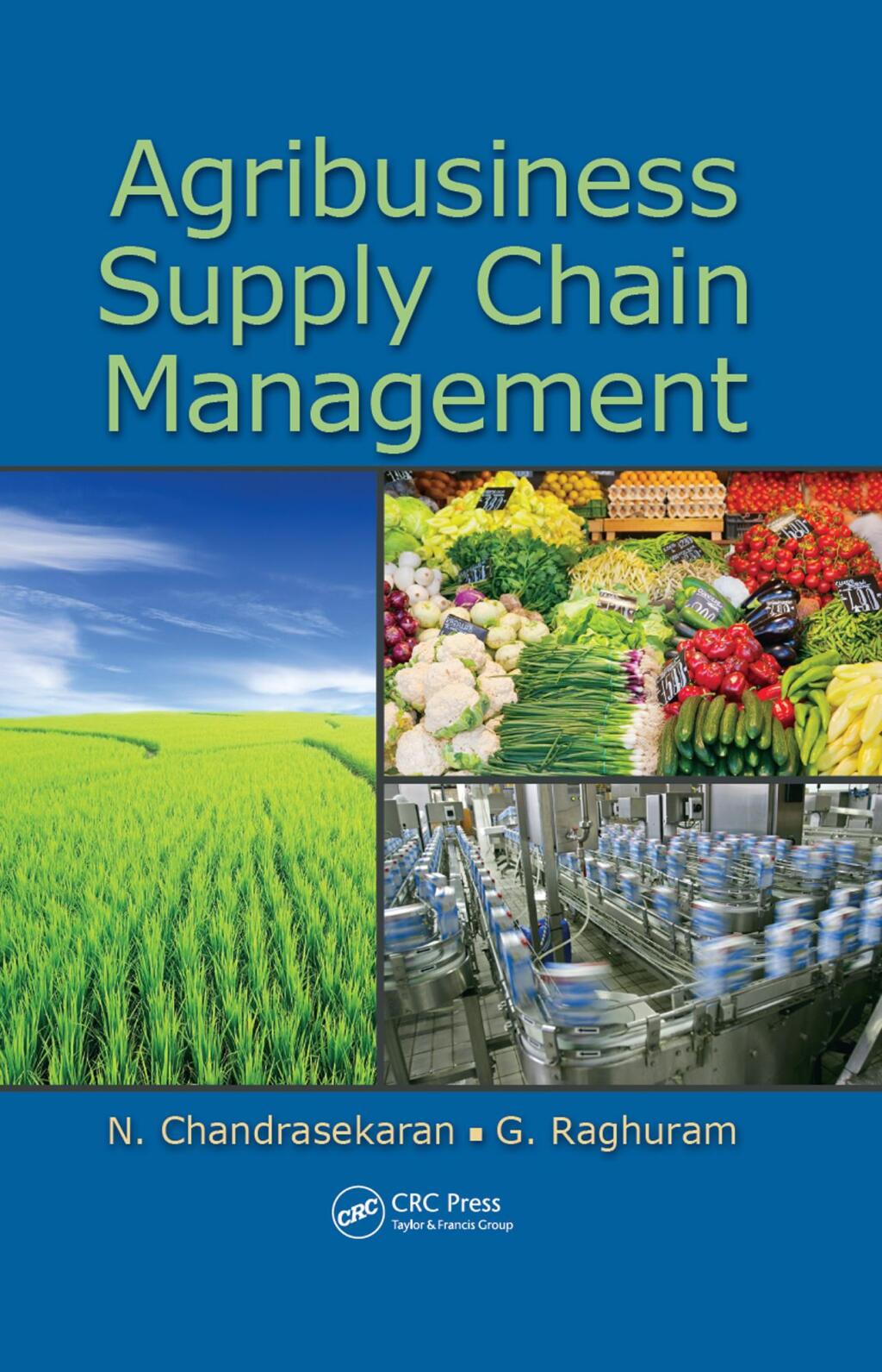 Agribusiness Supply Chain Management 1st Edition