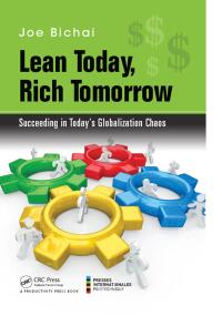 Cover image: Lean Today, Rich Tomorrow 1st edition 9781482235647