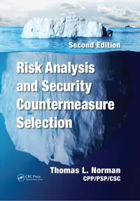 Cover image: Risk Analysis and Security Countermeasure Selection 2nd edition 9781482244199