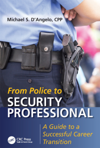 صورة الغلاف: From Police to Security Professional 1st edition 9781482244311