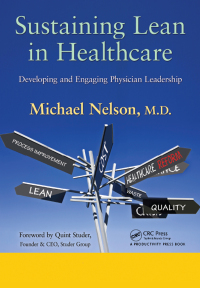 Titelbild: Sustaining Lean in Healthcare 1st edition 9781439840276