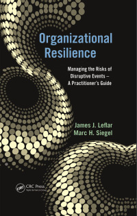 Imagen de portada: Organizational Resilience 1st edition 9781439841372