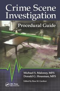 Cover image: Crime Scene Investigation Procedural Guide 1st edition 9781466557543