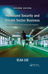 Omslagafbeelding: Homeland Security and Private Sector Business 2nd edition 9780367779115