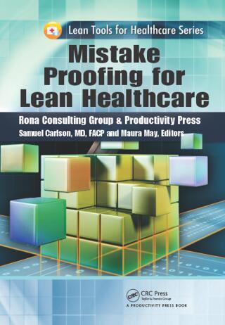 Cover image: Mistake Proofing for Lean Healthcare 1st edition 9781439837436