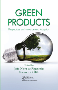 表紙画像: Green Products 1st edition 9781439854655