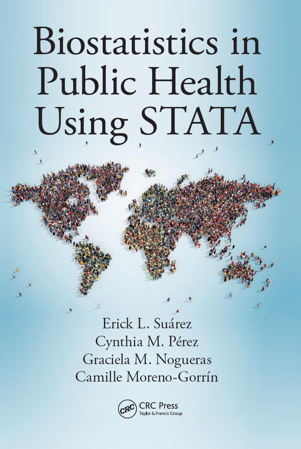 Biostatistics in Public Health Using STATA 1st Edition