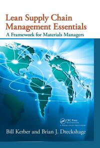 Cover image: Lean Supply Chain Management Essentials 1st edition 9781439840825