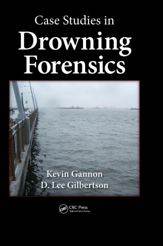 Cover image: Case Studies in Drowning Forensics 1st edition 9780367655938