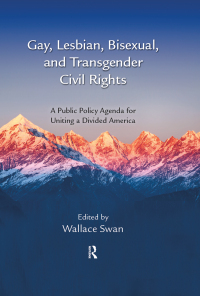 Cover image: Gay, Lesbian, Bisexual, and Transgender Civil Rights 1st edition 9781466567306