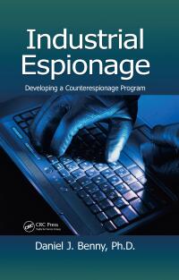 Imagen de portada: Industrial Espionage 1st edition 9781466568143