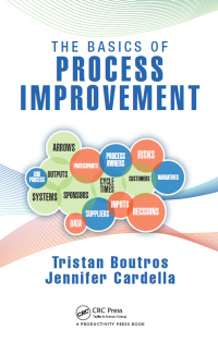 Omslagafbeelding: The Basics of Process Improvement 1st edition 9781138438019