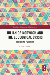 Imagen de portada: Julian of Norwich and the Ecological Crisis 1st edition 9781032593340