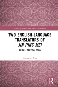 Omslagafbeelding: Two English-Language Translators of Jin Ping Mei 1st edition 9781032751528