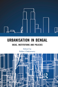 Cover image: Urbanisation in Bengal 1st edition 9781032361321