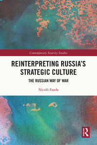 Cover image: Reinterpreting Russia's Strategic Culture 1st edition 9781032648507