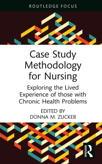 Imagen de portada: Case Study Methodology for Nursing 1st edition 9781032564029