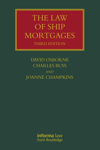 Imagen de portada: The Law of Ship Mortgages 3rd edition 9781032226811