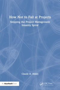 Omslagafbeelding: How Not to Fail at Projects 1st edition 9781032744506