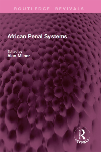 Cover image: African Penal Systems 1st edition 9781032798424