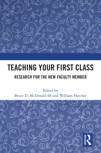 Cover image: Teaching Your First Class 1st edition 9781032720418