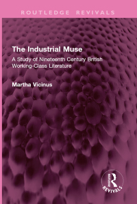 Cover image: The Industrial Muse 1st edition 9781032795362