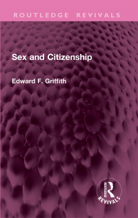 Omslagafbeelding: Sex and Citizenship 1st edition 9781032799902