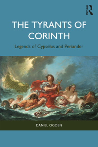 صورة الغلاف: The Tyrants of Corinth 1st edition 9781032778433