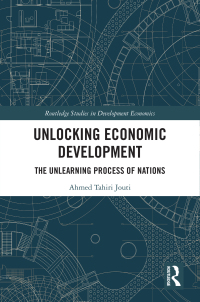 Titelbild: Unlocking Economic Development 1st edition 9781032736877