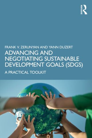 Cover image: Advancing and Negotiating Sustainable Development Goals (SDGs) 1st edition 9781032804927