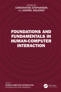 Cover image: Foundations and Fundamentals in Human-Computer Interaction 1st edition 9781032369921