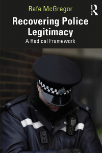 Cover image: Recovering Police Legitimacy 1st edition 9781032546414