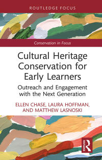 Omslagafbeelding: Cultural Heritage Conservation for Early Learners 1st edition 9781032365923