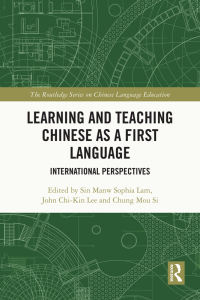 Cover image: Learning and Teaching Chinese as a First Language 1st edition 9781032531267