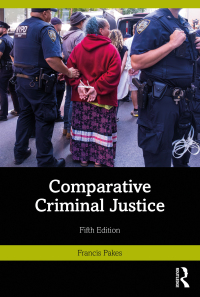 Cover image: Comparative Criminal Justice 5th edition 9781032487670