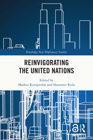 Cover image: Reinvigorating the United Nations 1st edition 9781032707631