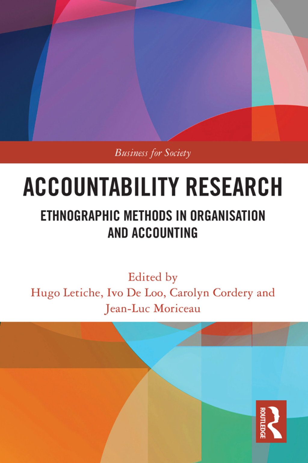 Accountability Research Ethnographic Methods in Organisation and Accounting 1st Edition