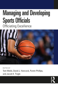 Cover image: Managing and Developing Sports Officials 1st edition 9781032442037