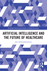 Cover image: Artificial Intelligence and the Future of Healthcare 1st edition 9781032803685
