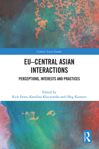 Imagen de portada: EU–Central Asian Interactions 1st edition 9781032705804