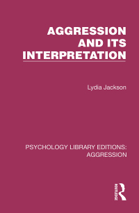 Cover image: Aggression and its Interpretation 1st edition 9781032779133