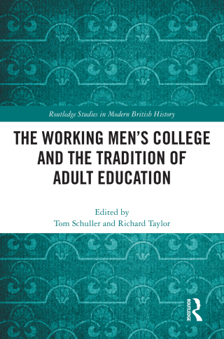 Imagen de portada: The Working Men's College and the Tradition of Adult Education 1st edition 9781032639604