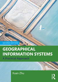 Cover image: Geographical Information Systems 2nd edition 9781032380445