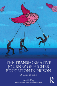 Imagen de portada: The Transformative Journey of Higher Education in Prison 1st edition 9781032582870